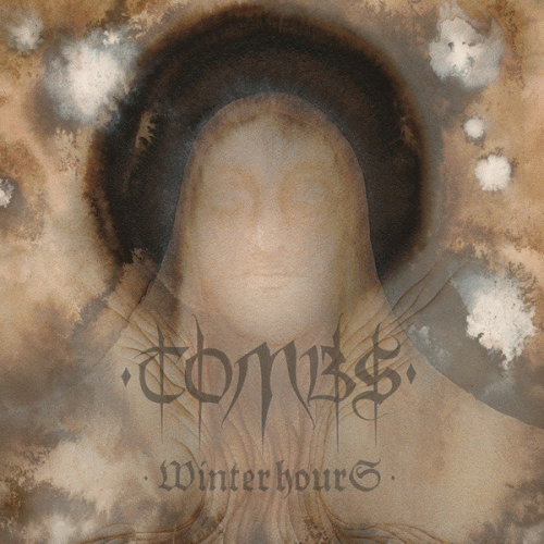 Tombs : Winter Hours